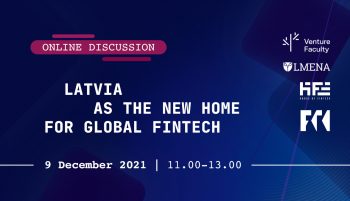 Discussion “Latvia – as the New Home for Global FinTech”